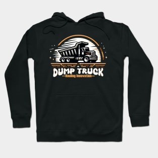 dump truck hauling innovation Hoodie